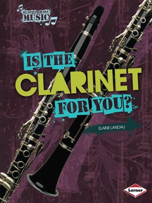 cover image of Is the Clarinet for You?